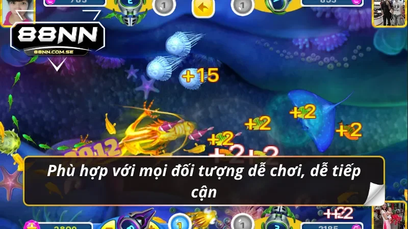 Bắn Cá 88nn - Thế Giới Đại Dương Kỳ Thú Đầy Thú Vị 4 Phù hợp với mọi đối tượng dễ chơi, dễ tiếp cận trong bắn cá 88NN