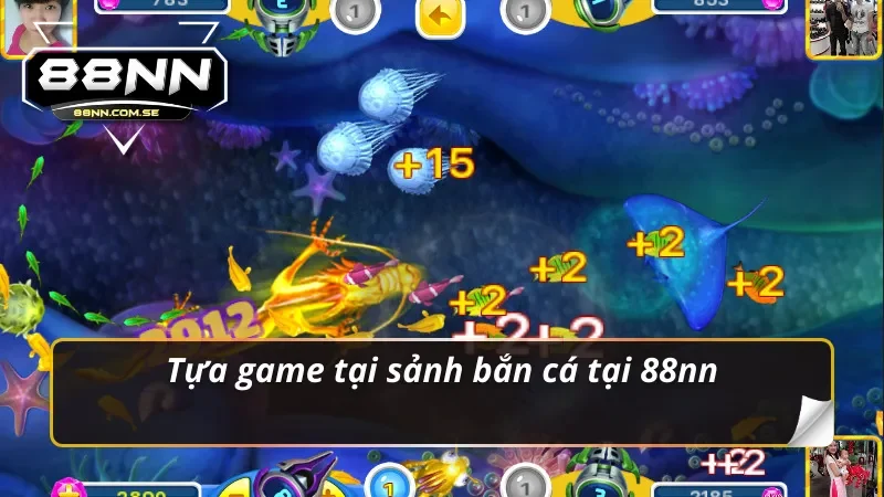 Bắn Cá 88nn - Thế Giới Đại Dương Kỳ Thú Đầy Thú Vị 5 Tựa game tại sảnh bắn cá 88nn